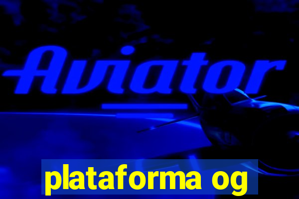 plataforma og